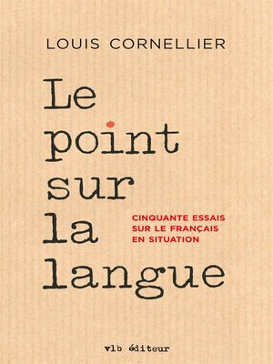 cover image of Le point sur la langue